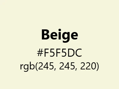 Visual example of beige color with its versatile, neutral appearance