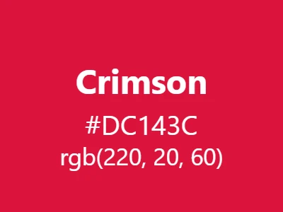 Visual example of crimson color with its rich, vibrant appearance