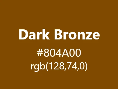 Visual example of dark bronze color with its deep, aged appearance