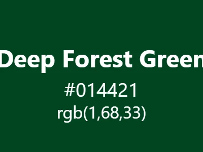 Visual example of deep forest green color with its profound, mysterious appearance