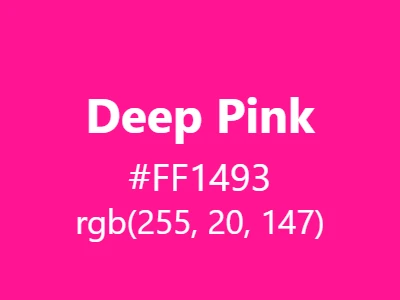 Visual example of deep pink color with its intense, vibrant appearance