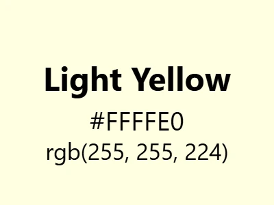 Visual example of light yellow color with its soft, cheerful appearance
