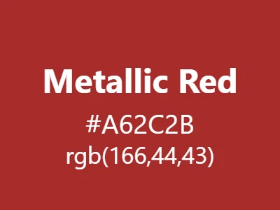 Visual example of metallic red color with its characteristic shine and depth