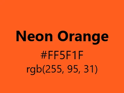 Visual example of neon orange color with its electric, fluorescent appearance