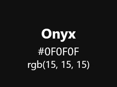 Visual example of onyx color with its deep, luxurious black appearance
