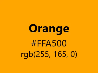 Visual example of the classic orange color with hex code #FFA500