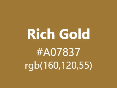 Visual example of rich gold color with its deep, luxurious appearance