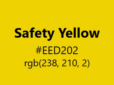 Visual example of safety yellow color with its high-visibility,警示 appearance