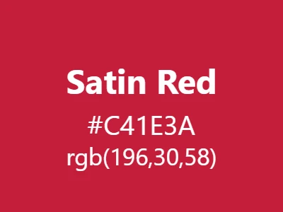 Visual example of satin red color with its smooth, lustrous appearance