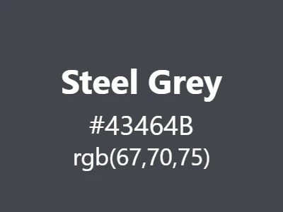 Visual example of steel grey color with its cool, industrial dark grey appearance