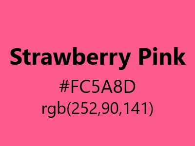 Visual example of strawberry pink color with its sweet, fruity appearance